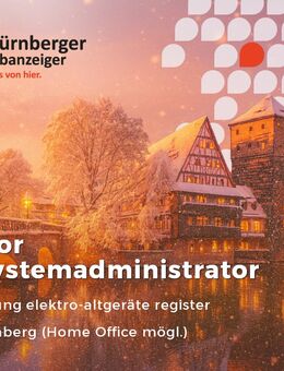 Senior IT-Systemadministrator (m/w/d) - Nürnberg