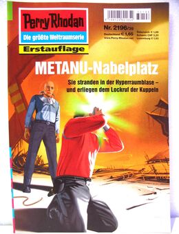 Perry Rhodan - Romanheft Nr. 2196 - METANU-Nabelplatz - Erstauflage - Biebesheim (Rhein)