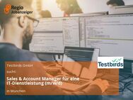 Sales & Account Manager für eine IT-Dienstleistung (m/w/d) - München
