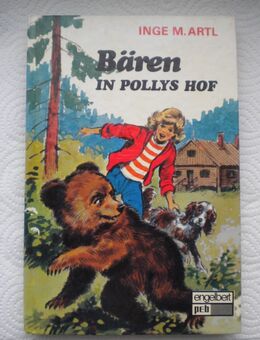 Bären in Pollys Hof,Inge M. Artl,Engelbert Verlag,1978 - Linnich