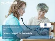 Facharzt (m/w/d) für Orthopädie - Mühlhausen (Thüringen)