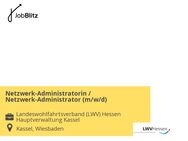 Netzwerk-Administratorin / Netzwerk-Administrator (m/w/d) - Kassel