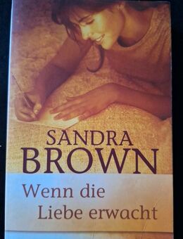 Wenn die Liebe erwacht (Taschenbuch) von Sandra Brown - Essen