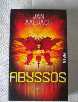 Abyssos,Jan Aalbach,Piper Verlag,2015 - Linnich