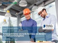 Bauprojektleiter (m/w/d) Hochbau im Bereich Konzernwohnungsbau - Frankfurt (Main)
