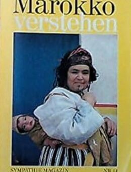 Marokko verstehen, Magazin zu verschenken - Stuttgart