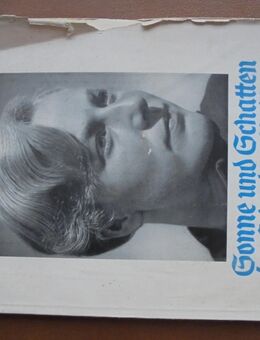 Sonne und Schatten im Erbe des Volkes , Fritz Heinsius , Verlag der Deutschen Ärzteschaft 1935 - Berlin