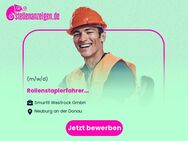 Rollenstaplerfahrer (m/w/d) - Neuburg (Donau)