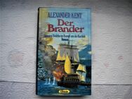 Der Brander,Alexander Kent,Ullstein,1985 - Linnich