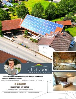 Zweifamilienhaus mit Stallung, PV-Anlage und tollem Garten - Ortenburg