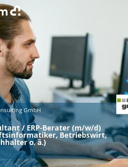 ERP-Consultant / ERP-Berater (m/w/d) (Wirtschaftsinformatiker, Betriebswirt, Finanzbuchhalter o. ä.) - München