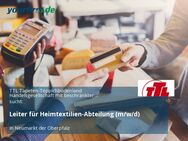 Leiter für Heimtextilien-Abteilung (m/w/d) - Neumarkt (Oberpfalz)