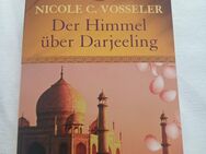 Der Himmel über Darjeeling Nicole C. Vosseler. - Essen