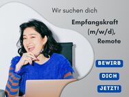 Empfangsmitarbeiter (m/w/d), Remote (Home-Office) - Köln Zentrum