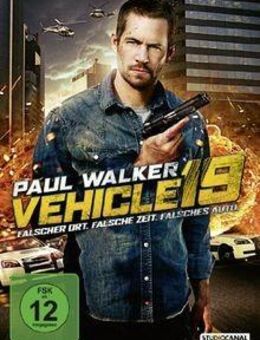 Paul Walker - Vehicle 19 DVD - von Naima McLean FSK 12 - Verden (Aller)