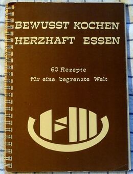 Kochbuch- 60 Rezepte für eine begrenzte Welt- Verein Erste Welt-Dritte Welt - Niederfischbach