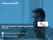 Referent digitale Projektorganisation (m/w/d) - Frankfurt (Main)