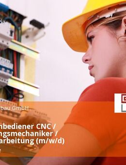 Maschinenbediener CNC / Zerspanungsmechaniker / Metallverarbeitung (m/w/d) - Gottesgabe