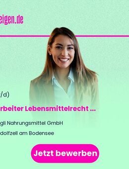 Mitarbeiter Lebensmittelrecht / Regulatory Specialist Food (m/w/d) im Bereich Qualitätswesen - Radolfzell (Bodensee)