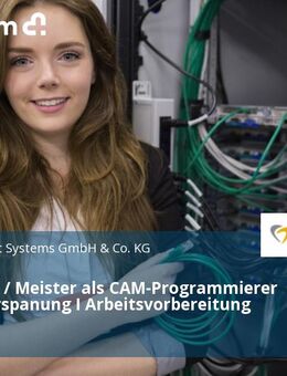 Techniker / Meister als CAM-Programmierer - Mikrozerspanung I Arbeitsvorbereitung (m/w/d) - Bremen