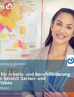 Fachkraft für Arbeits- und Berufsförderung (m/w/d) im Bereich Garten- und Landschaftsbau - Nienburg (Weser)