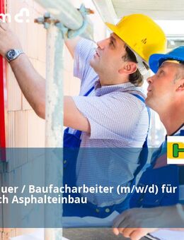 Asphaltbauer / Baufacharbeiter (m/w/d) für den Bereich Asphalteinbau - Ulm