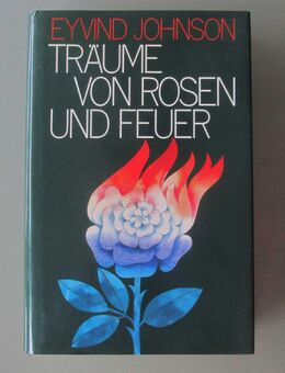 Eyvind Johnson: Träume von Rosen und Feuer - Münster