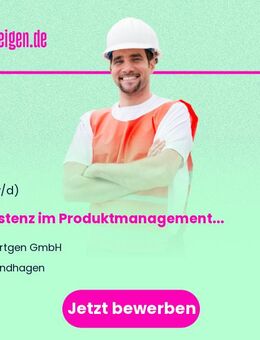 Assistenz im Produktmanagement (m/w/d) - Windhagen