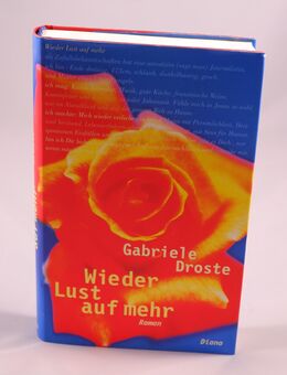 Gabriele Droste - Wieder Lust auf mehr (LESEEXEMPLAR) - 1,00 € - Helferskirchen