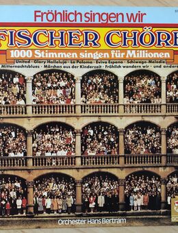 Fischer Chöre – Fröhlich singen wir - Schallplatte - Bremen