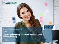 Online-Marketing Manager (m/w/d) für das Abo-Marketing - Bremen