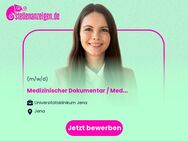 Medizinischer Dokumentar / Medizinischer Dokumentationsassistent (m/w/d) - Jena