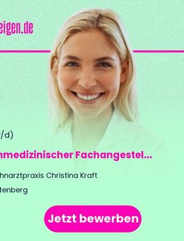 Zahnmedizinischer Fachangestellter zur Behandlungsassistenz (m/w/d) - Ortenberg (Hessen)