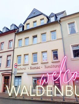 ++ wunderschöne 3-Raum Wohnung auf dem Waldenburger Markt - Ihr neues Zuhause wartet auf Sie ++ - Waldenburg (Sachsen)