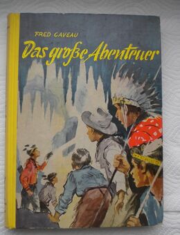 Das große Abenteuer,Fred Caveau,Kolibri Verlag,ca. 50/60er Jahre - Linnich