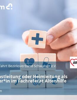 Pflegedienstleitung oder Heimleitung als Mitarbeiter*in im Fachreferat Altenhilfe (m/w/d) - Stadtbergen