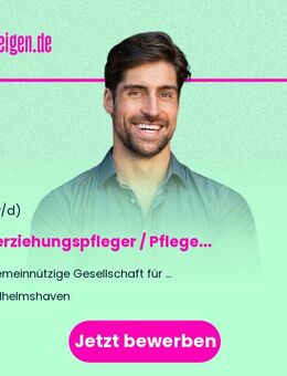 Heilerziehungspfleger / Pflegefachkraft / Erzieher (all genders) für unsere Wohnstätten in Wilhelmshaven - Wilhelmshaven