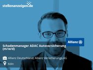 Schadenmanager ADAC Autoversicherung (m/w/d) - Köln