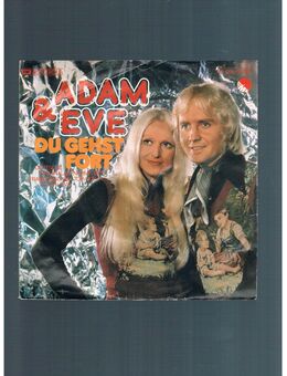 Adam&Eve-Du gehst fort-Wenn ich dich seh´n will-Vinyl-SL,1975 - Linnich