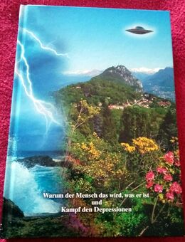 Buch, WARUM DER MENSCH DAS WIRD WAS ER IST…, 2013, Eduard Albert Meier - Fürth