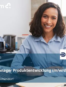 Projektmanager Produktentwicklung (m/w/d) - Langenwolschendorf