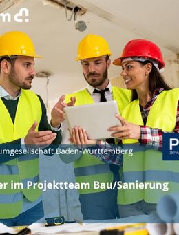 Mitarbeiter im Projektteam Bau/Sanierung (w/m/d) - Karlsruhe