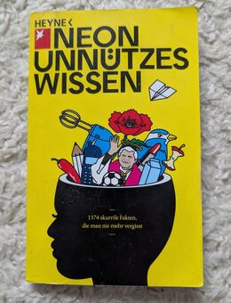 NEON: Unnützes Wissen: 1374 skurrile Fakten, die man nie vergisst - Aachen