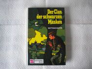 Der Clan der schwarzen Masken,Matthias Martin,Schneider Verlag,1982 - Linnich