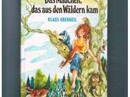 Das Mädchen,das aus den Wäldern kam,Klaus Oberbeil,Fischer Verlag,1976 - Linnich