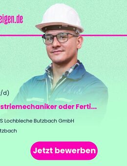 Industriemechaniker oder Fertigungsmechaniker als Maschinen- und Anlagenführer (m/w/d) - Butzbach (Friedrich-Ludwig-Weidig-Stadt)