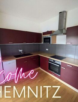 ++ Einbauküche, Balkon, Parkett, modernes Badezimmer, zentrumsnähe - schicke 2,5-Raum Wohnung ++ - Chemnitz