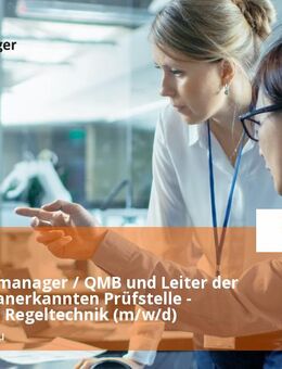 Qualitätsmanager / QMB und Leiter der staatlich anerkannten Prüfstelle - Mess- und Regeltechnik (m/w/d) - Groß Gerau