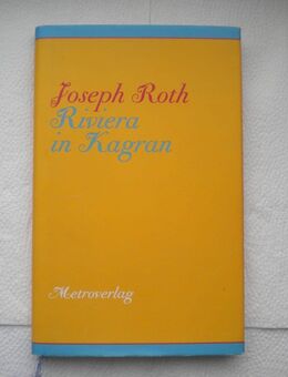 Riviera in Kagran,Joseph Roth,Metroverlag,2010 - Linnich