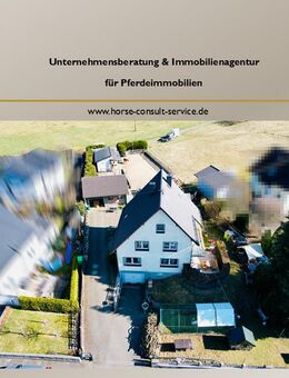 Traumhaftes Anwesen im Westerwald - Wohnen, Leben und Pferdehaltung vereint - Bellingen